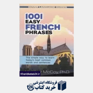 کتاب 1001 Easy French Phrases