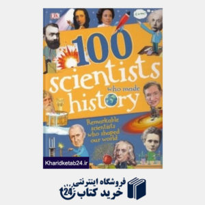 کتاب 100Scientist who Made History
