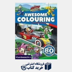 کتاب (Awesome Colouring (Mickey And The Roadster Racers