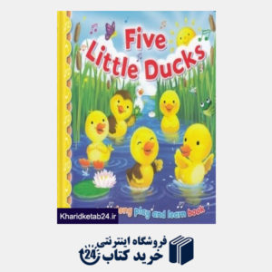 کتاب Five Little Ducks 3396