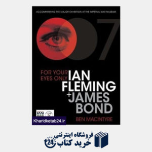 کتاب For Your Eyes Only:  Ian Fleming + James Bond