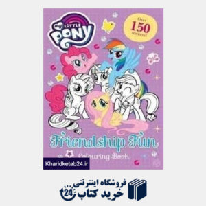 کتاب (Friendship Fun Colouring Book (My Little Pony
