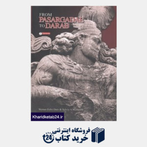 کتاب From Pasargadae To Darab