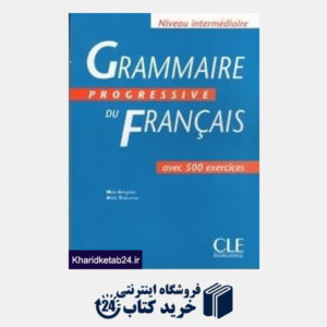 کتاب Grammaire du Francais Niveau Intermediaire SB WB