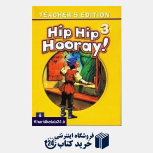 کتاب Hip Hip Hooray 3 Teachers Edition