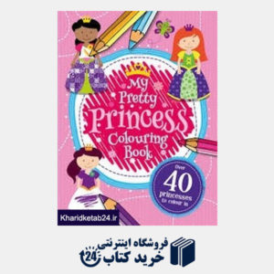 کتاب My Pretty Princess Colouring Book 8151