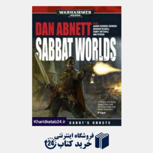 کتاب Sabbat Worlds Anthology (Gaunt's Ghosts)