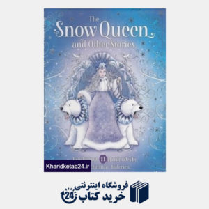 کتاب The Snow Queen and Other Stories