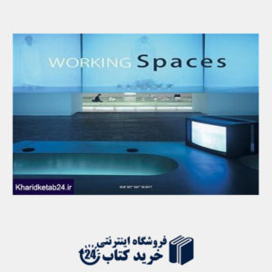 کتاب Working Spaces (Evergreen Series)