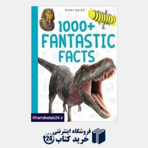 کتاب 1000+ Fantastic Facts
