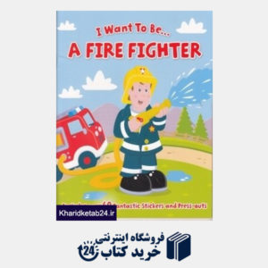 کتاب A Fire Fighter