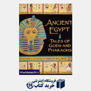 کتاب Ancient Egypt Tales of Gods and Pharaohs