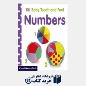 کتاب Baby Touch and Feel Numbers 1 2 3