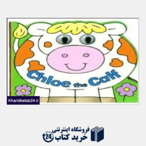 کتاب Chloe the Calf