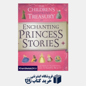 کتاب Enchanting Princess Stories