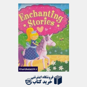 کتاب Enchanting Stories