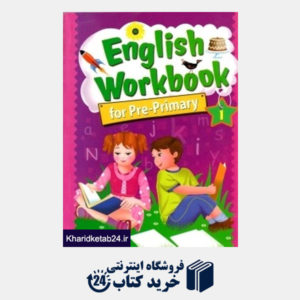 کتاب English Work Book For Pre Primary