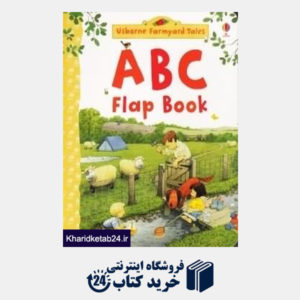کتاب Farmyard Tales ABC Flap Book
