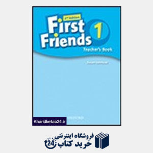 کتاب First Friends 1 (2nd) Teachers Book
