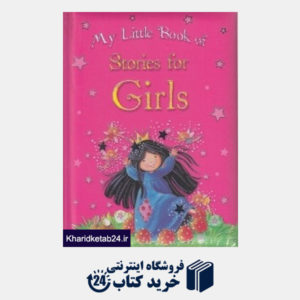 کتاب My Little Book of Stories for Girls