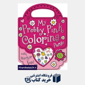 کتاب My Pretty Pink Coloring Purse