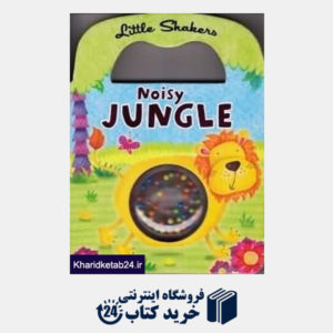 کتاب Noisy Jungle Little Shakers