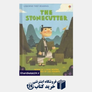 کتاب The Stonecutter (Usborne First Reading) 5730