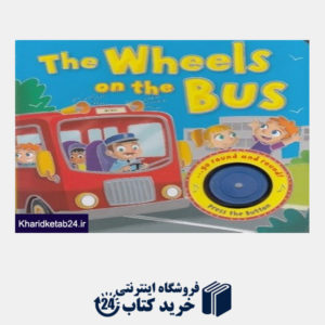 کتاب The Wheels on the Bus